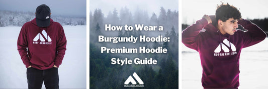 How to Wear a Burgundy Hoodie: Premium Hoodie Style Guide