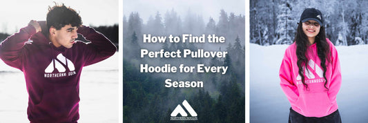 How to Find the Perfect Pullover Hoodie for Every Season